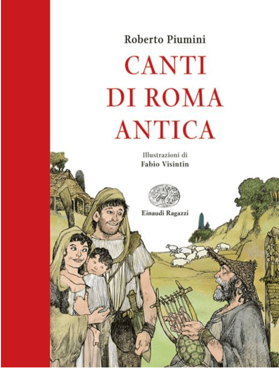 Roberto Piumini Canti di Roma antica